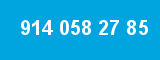 914 058 27 85